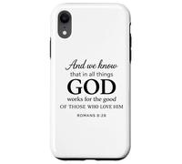 God Works for The Good Romans 8:28 Faith Scripture Bible Coque pour iPhone XR