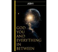 God, You, and Everything in Between: The Eternal Curriculum of Intelligence and Resonance