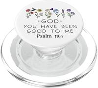 God You Have Been Good to Me Christian Scripture Psalm 116:7 PopSockets PopGrip pour MagSafe