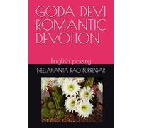 GODA DEVI ROMANTIC DEVOTION: English poetry