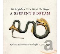 A Serpent's Dream