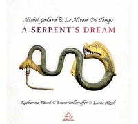 Godard Michel - A Serpent'S Dream CD