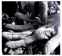 Godard, Michel - Ivresses