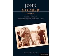 Godber Plays: 2