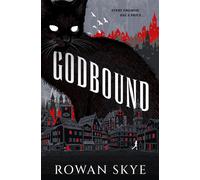 Godbound - Skye Rowan - Titan Books - ebook (ePub) - Livre