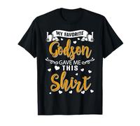Goddad, Marraine Amusante, Mon filleul préféré m'a donné T-Shirt