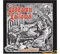 Goddamn Gallows - Gutterbillyblues [Import]
