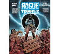 Patrick Goddard – Rogue Trooper: Blighty Valley – Volume 1