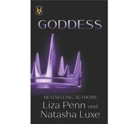 Goddess A Paranormal Organized Crime Romance - Natasha Luxe - Amazon Digital Services LLC KDP - Livre en Anglais Natasha LuxeNatasha Luxe (Auteur)