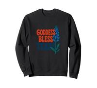 Goddess Bless Texas Divine Féminine Retro Pride Vibes Sweatshirt