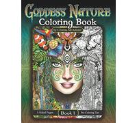 Goddess Nature Coloring Book: Book 1