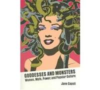 Goddesses and Monsters Jane Caputi (Auteur)