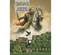 Jean-Claude Servais – Godefroid de Bouillon – Intégrale – Relié – Dupuis