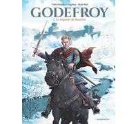 Godefroy - Tome 1 - Le Seigneur De Bouillon