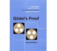 Godels Proof by James R. Newman Douglas R. Hofstadter, Ernest Nagel, James R. Newman (Auteur)