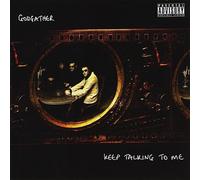 Godfather - Keep Talking to Me