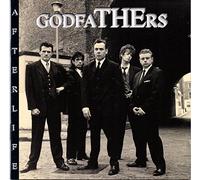 Godfathers, the - Afterlife [Import]