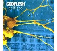 Godflesh - Selfless