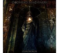 Godhead Machinery - Ouroboros