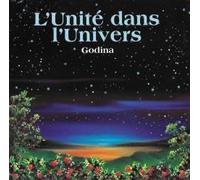 Godina - GODINA - L'Unité Dans L'Univers (CD)