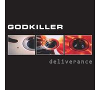 Godkiller – Deliverance – Vinyle – Édition 25e anniversaire