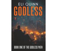 Godless: A Gangland Progression Fantasy: Book 1 of the Godless Path