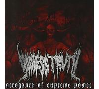 Godless Truth - Arrogance of Supreme Power [Import]