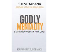 GODLY MENTALITY: BEING REVIVED AT ANY COST