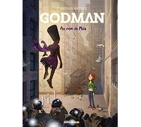 Godman - Tome 02 - Au nom de Möa