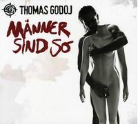 Godoj, Thomas - Manner Sind So [Import]