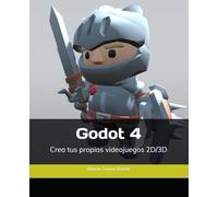 Godot 4: Crea tus propios videojuegos 2D/3D