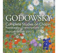 Leopold Godowsky – Études complètes sur Chopin, Passacaglia et Transcriptions – CD – Edel