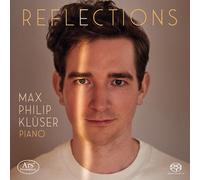 Godowsky / Liszt / Rachmaninoff / Kluser - Reflections - Works For Solo Piano [Super-Audio Cd] Hybrid Sacd