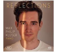 Godowsky / Liszt / Rachmaninoff / Kluser - Reflections - Works For Solo Piano [Super-Audio Cd] Hybrid Sacd