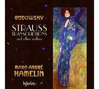 Godowsky : Strauss Transcriptions. Hamelin