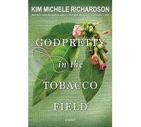GodPretty in the Tobacco Field