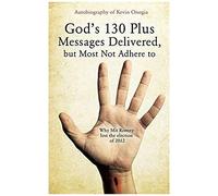 God's 130 Plus Messages Delivered, But Most Not Adhere To