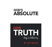 God's Absolute Love Truth
