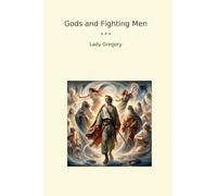 Gods and Fighting Men
