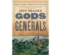 Gods and Generals Jeff Shaara (Auteur)