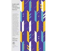 Gods and Heroes of Ancient Greece