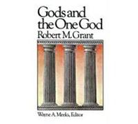 Gods and the One God, Library of Early Christianity, Vol 1 Robert M. Grant (Auteur)