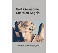 God's Awesome Guardian Angels