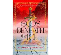 Gods Beneath the Ice - Alexandra Kennington - ACE - ebook (ePub) - Livre