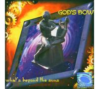 Gods Bow - What is Beyond The Suns [Import]