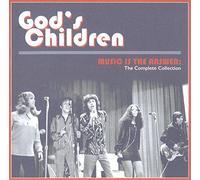 GOD's CHILDREN - Music Is The Answer: Complete Collection