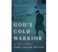 Gods Cold Warrior by John D Wilsey John D Wilsey (Auteur)