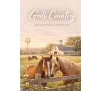 God's Country: Reflections for Peace: A Christian Prayer & Reflection Journal