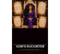 God's Daughter: 4-Week Workbook: A Faith-Based Workbook for Christian Women Ready to Heal, Own Their Identity, Walk in Purpose, and Live with Unshakeable Confidence