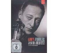 God's Fiddler Jascha Heifetz